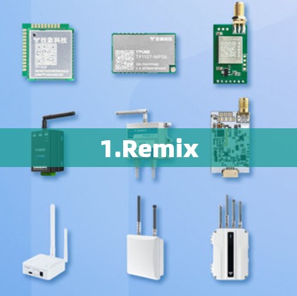 1.Remix